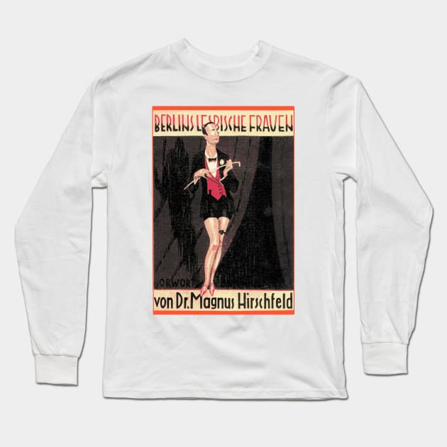 Berlins Lesbiche Frauen - Lesbian Guide to Gay Bars and Clubs (Pre WWII) - Cover Art Long Sleeve T-Shirt by Naves